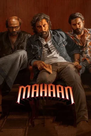 Download Mahaan (2022) - PMZ