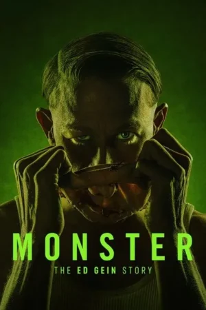 Download Monster: The Ed Gein Story (2025) - PMZ
