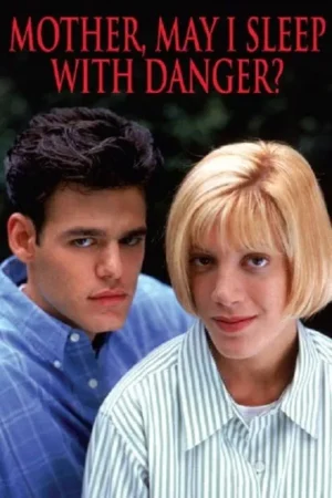 Download Mother, May I Sleep with Danger? (1996) - PMZ