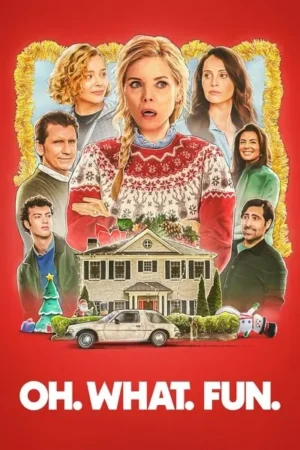 Download Oh. What. Fun. (2025) - PMZ