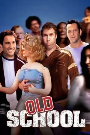 Download Old School (2003) - PMZ