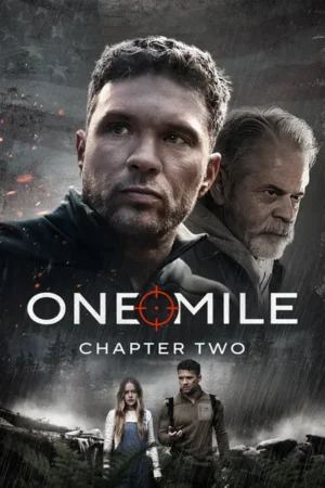 Download One Mile: Chapter Two (2026) - PMZ