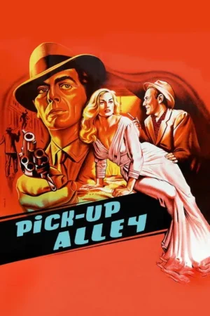 Download Pickup Alley (1957) - PMZ