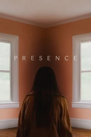 Download Presence (2024) - PMZ