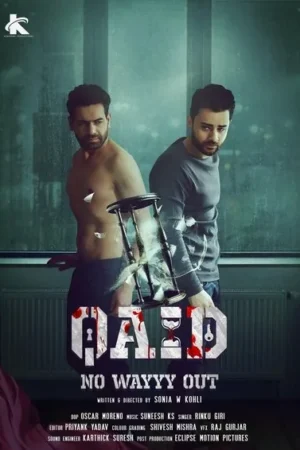 Download Qaid: No Wayyy Out (2024) - PMZ