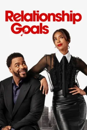Download Relationship Goals (2026) - PMZ