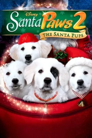 Download Santa Paws 2: The Santa Pups (2012) - PMZ