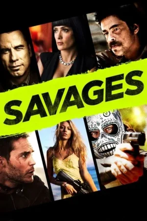 Download Savages (2012) - PMZ