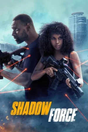 Download Shadow Force (2025) - PMZ