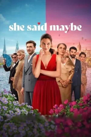 Download She Said Maybe (2025) - PMZ