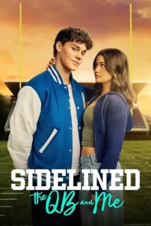 Download Sidelined: The QB and Me (2024) - PMZ