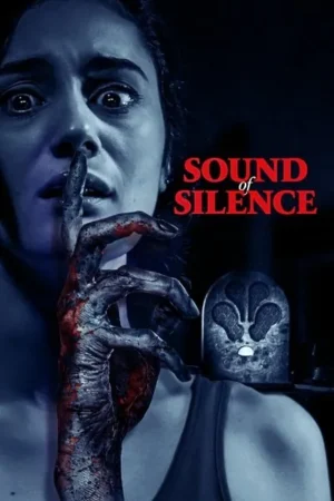 Download Sound of Silence (2023) - PMZ