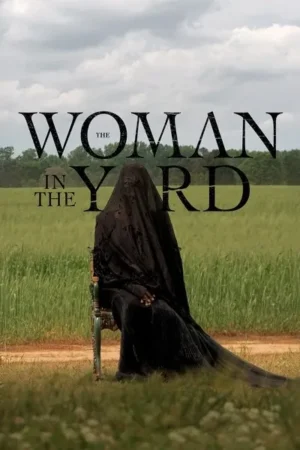Download The Woman in the Yard (2025) - PMZ