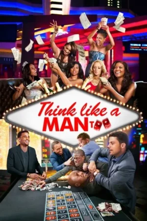 Download Think Like a Man Too (2014) - PMZ