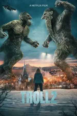 Download Troll 2 (2025) - PMZ