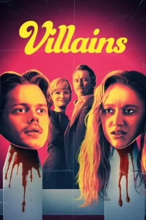 Download Villains (2019) - PMZ