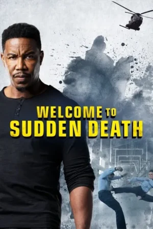 Download Welcome to Sudden Death (2020) - PMZ