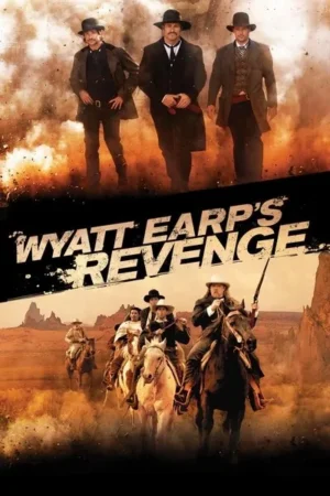 Download Wyatt Earp's Revenge (2012) - PMZ