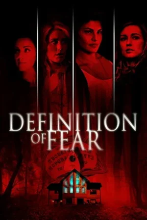 Download Definition of Fear (2015) - PMZ