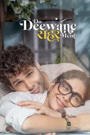Download Do Deewane Seher Mein (2026) - PMZ