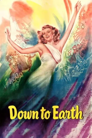 Download Down to Earth (1947) - PMZ
