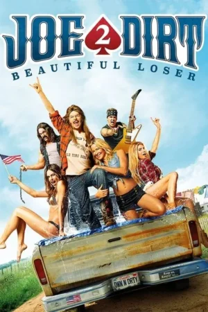 Download Joe Dirt 2: Beautiful Loser (2015) - PMZ