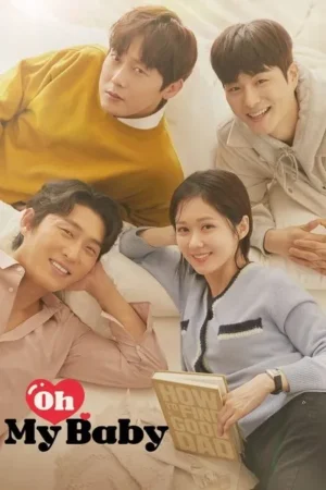 Download Oh My Baby (2020) - PMZ