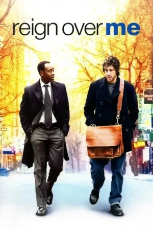 Download Reign Over Me (2007) - PMZ