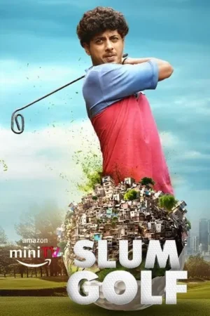 Download Slum Golf (2023) - PMZ
