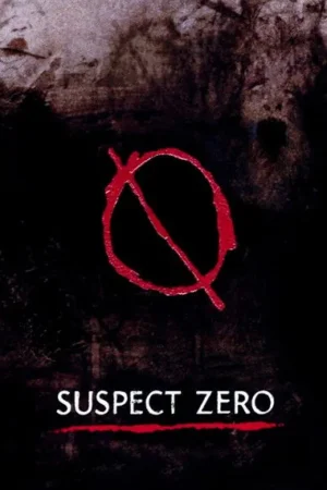 Download Suspect Zero (2004) - PMZ