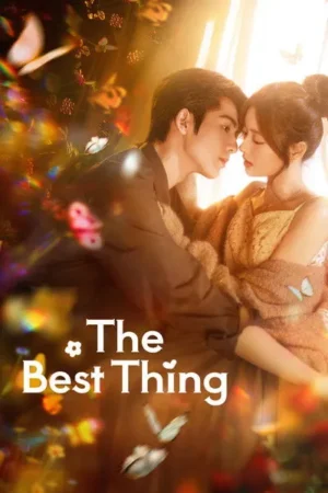 Download The Best Thing (2025) - PMZ