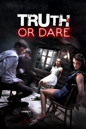Download Truth or Dare (2012) - PMZ