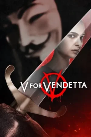 Download V for Vendetta (2005) - PMZ