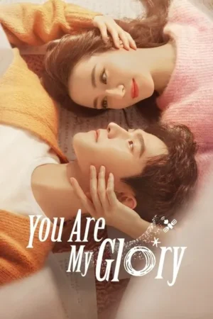 Download You are My Glory (2021) - PMZ