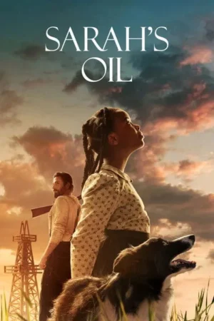 Download Sarah's Oil (2025) - PMZ