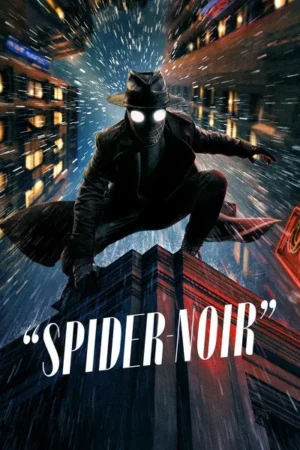 Download Spider-Noir (2026) - PMZ