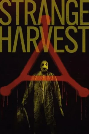 Download Strange Harvest (2024) - PMZ